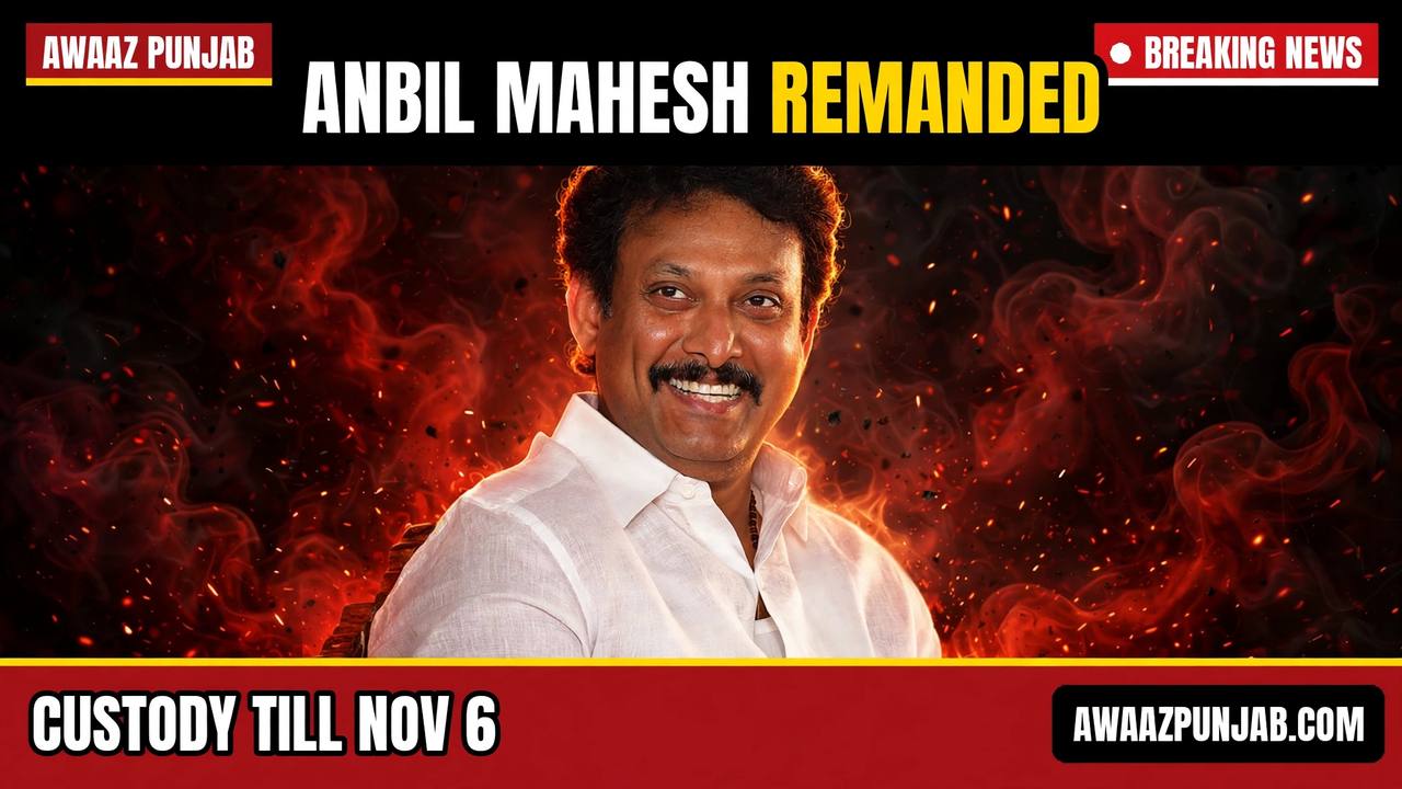 Branded thumbnail with a real photo of former Tamil Nadu school education minister Anbil Mahesh Poyyamozhi and the headline Anbil Mahesh Remanded, Custody Till Nov 6