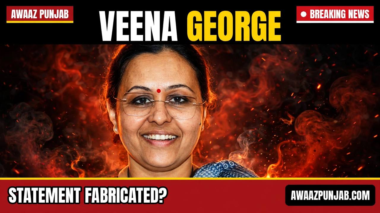 Branded Awaaz Punjab thumbnail with a real photo of former Kerala Health Minister Veena George and the hook 'Statement Fabricated?'