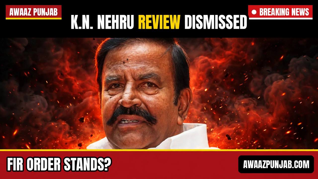 Branded Awaaz Punjab thumbnail with a real photo of former Tamil Nadu minister K.N. Nehru and the headline on the Madras High Court order